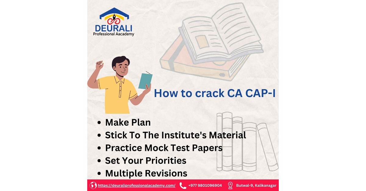 How to Crack CA CAP-I in Butwal?